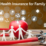 Family Health Insurance: Why It’s Essential